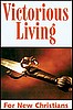 Victorious Living for New Christians